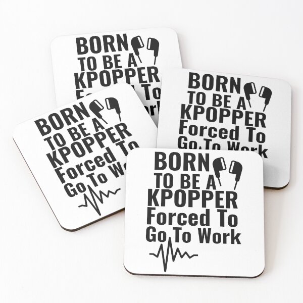 Item preview, Born To Be A Kpopper Forced To Go To Work designed and sold by Edenjodie.