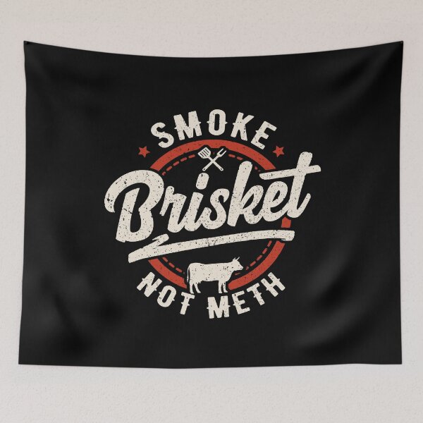 Item preview, Smoke Brisket Not Meth - Pitmaster BBQ Lover Smoker Grilling designed and sold by fatboys.