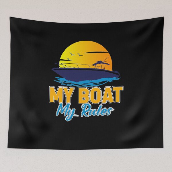 Item preview, My Boat My Rules designed and sold by saulmedia.