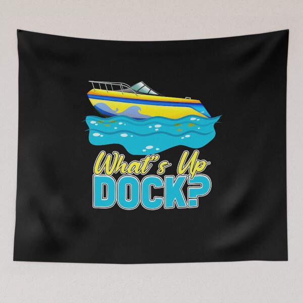 Item preview, What's up dock? designed and sold by saulmedia.