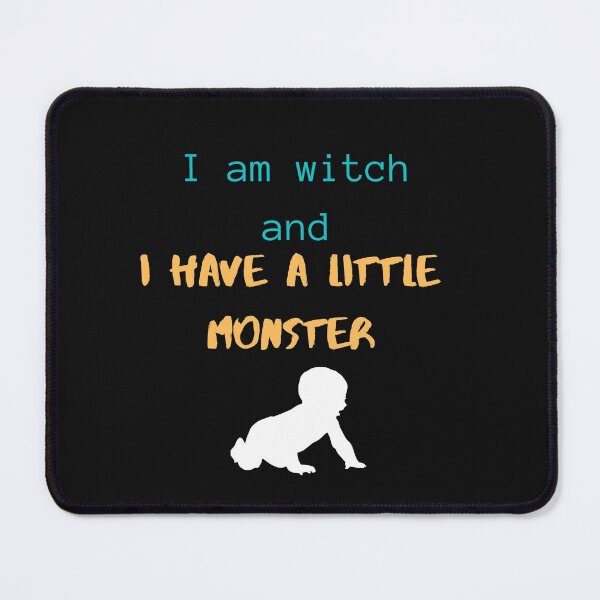 Item preview, I am a witch and I have a Little monster designed and sold by lolmaned.