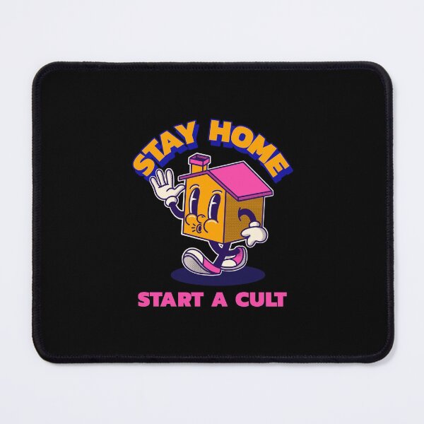 Item preview, Stay Home. Start A Cult - Funny Cult Design designed and sold by Shirtlify.