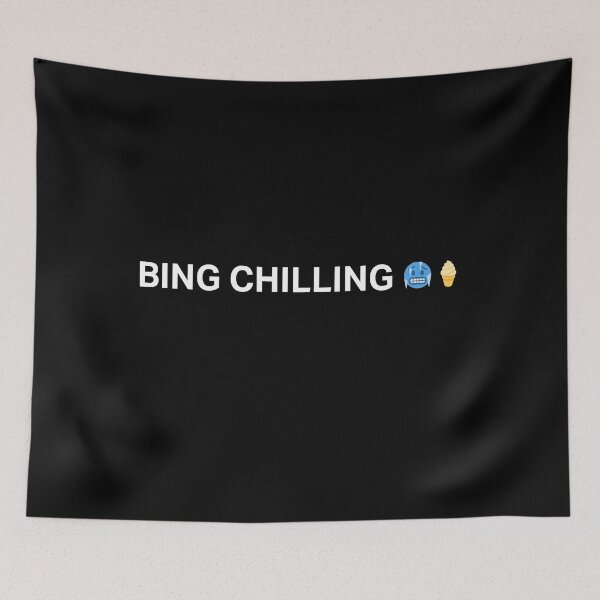 Item preview, Bing Chilling designed and sold by DeadRight.