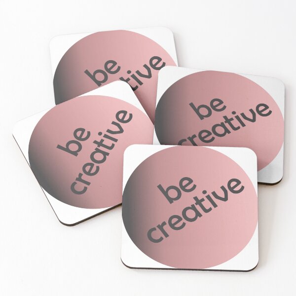 Item preview, Be Creative designed and sold by xorbah.