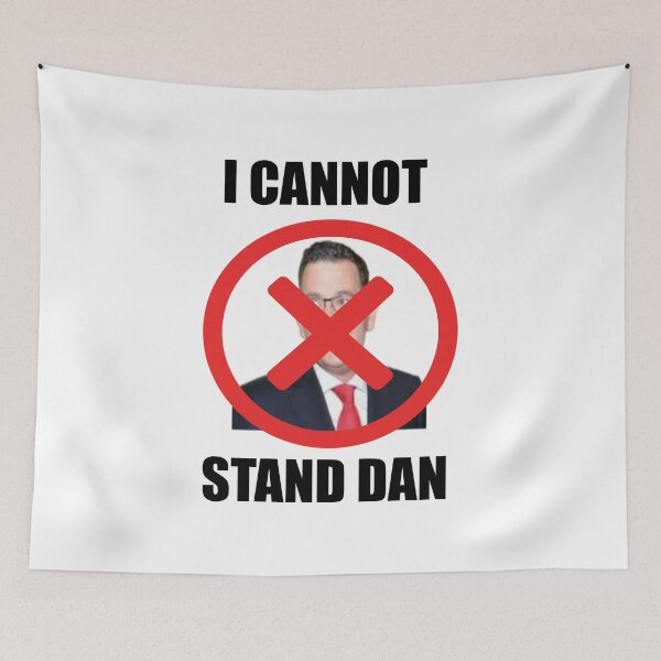 Item preview, I CANNOT STAND DAN designed and sold by DomGDesign.