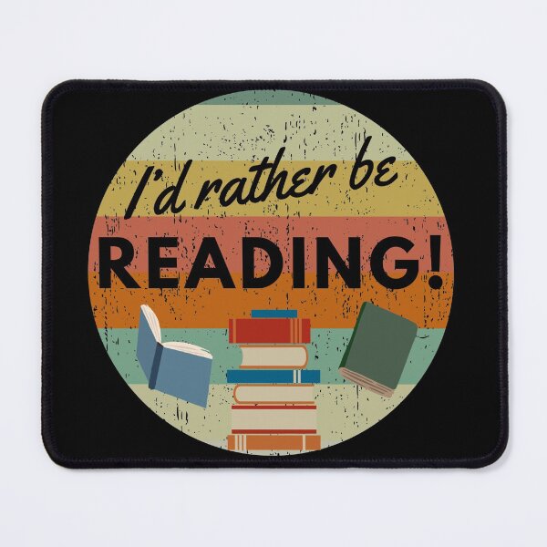 Item preview, I’d Rather Be Reading designed and sold by Zurickdesigns.