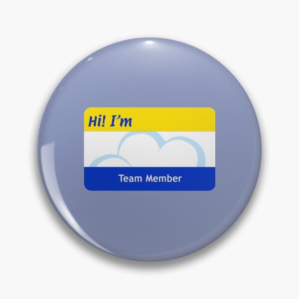 Item preview, Blank Cloud Nine _quot_Team Member_quot_ Nametag   designed and sold by FullForceHiFi.