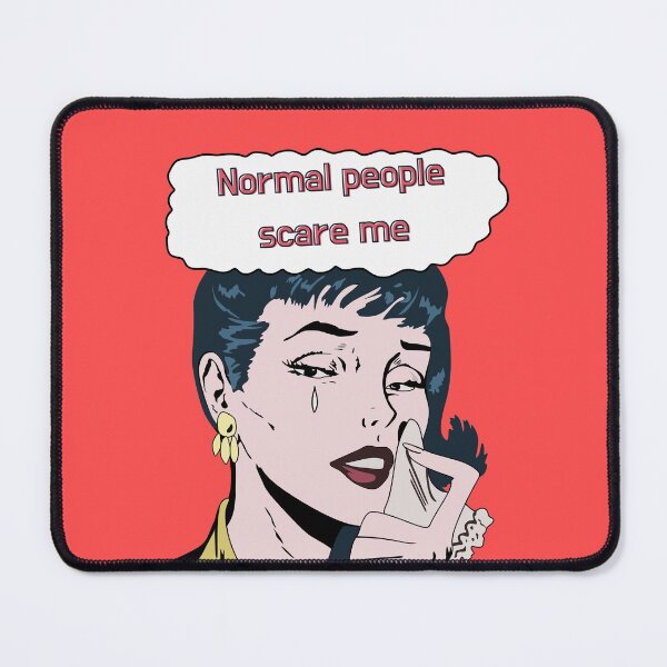 Item preview, Normal People Scare Me Crying Comic Girl Funny Saying Comicbook designed and sold by Imakeyouhappy.