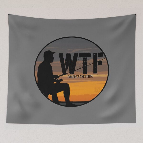 Item preview, WTF, Where's the Fish, Fishing design for Fisherman and Anglers designed and sold by LifeCrush.