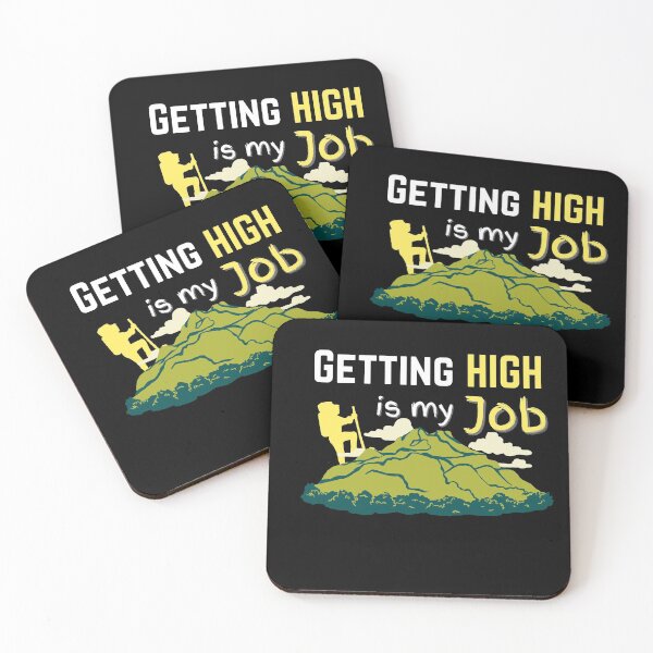 Item preview, Getting High Is My Job designed and sold by VarietyYOU.