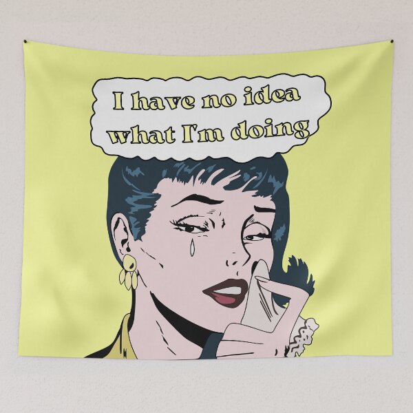 Item preview, I Have No Idea What I M Doing Crying Comic Girl Funny Saying Comicbook designed and sold by Imakeyouhappy.