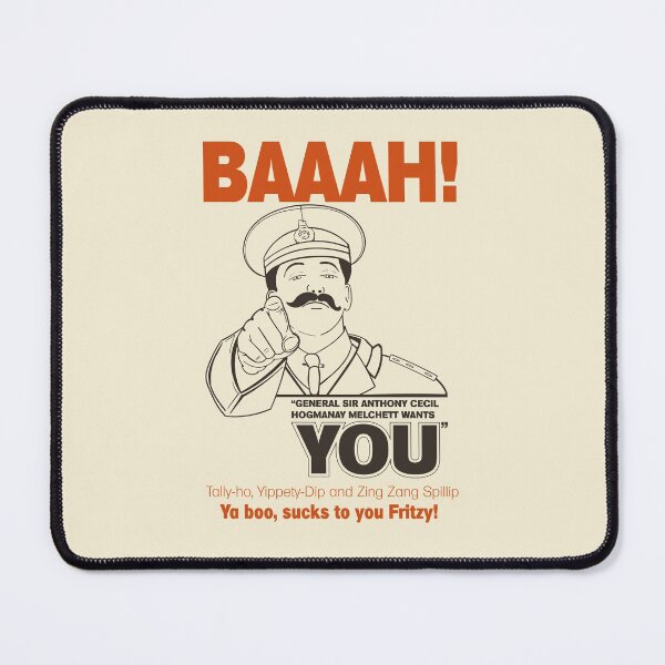 Item preview, General Sir Anthony Cecil Hogmanay Melchett Wants You - Baaah! Quote designed and sold by McPod.
