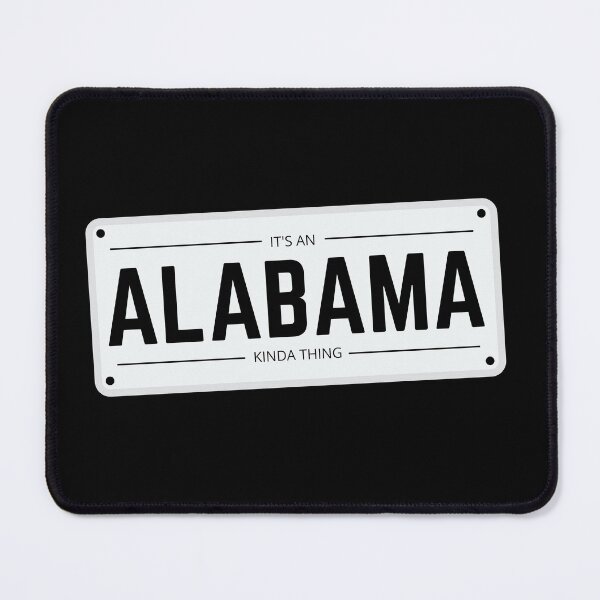 Item preview, It's an ALABAMA kinda thing number plate designed and sold by 133DandC.