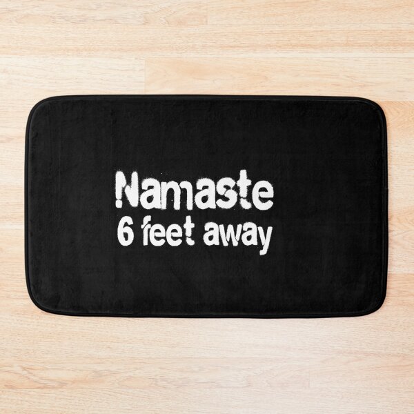 Item preview, Namaste 6 feet away designed and sold by SophNoveltyShop.