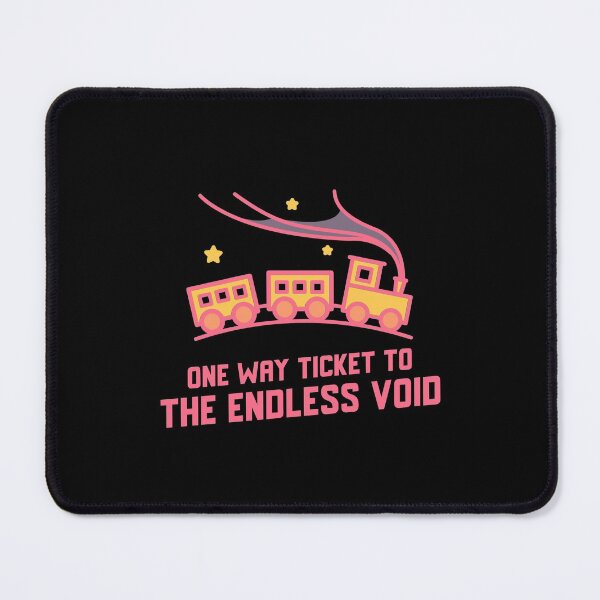 Item preview, One Way Ticket To The Endless Void - Nihilism for Nihilist Design designed and sold by Shirtlify.