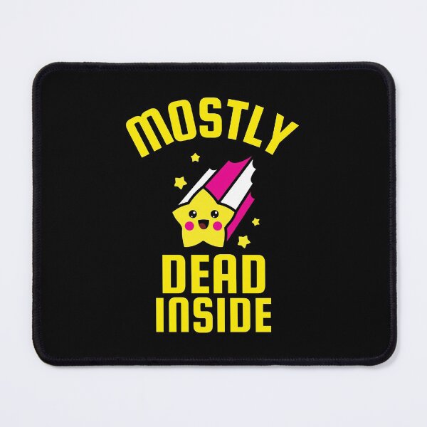 Item preview, Mostly Dead Inside - Nihilism for Nihilist Design designed and sold by Shirtlify.