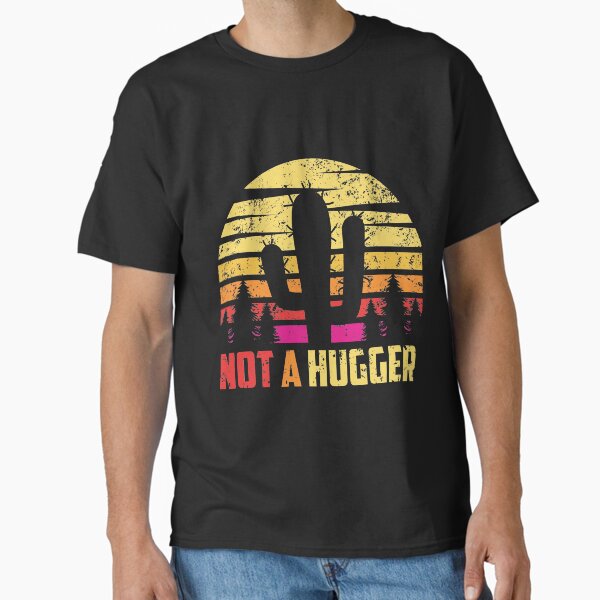 Item preview, Not a Hugger designed and sold by M & Y   Store.