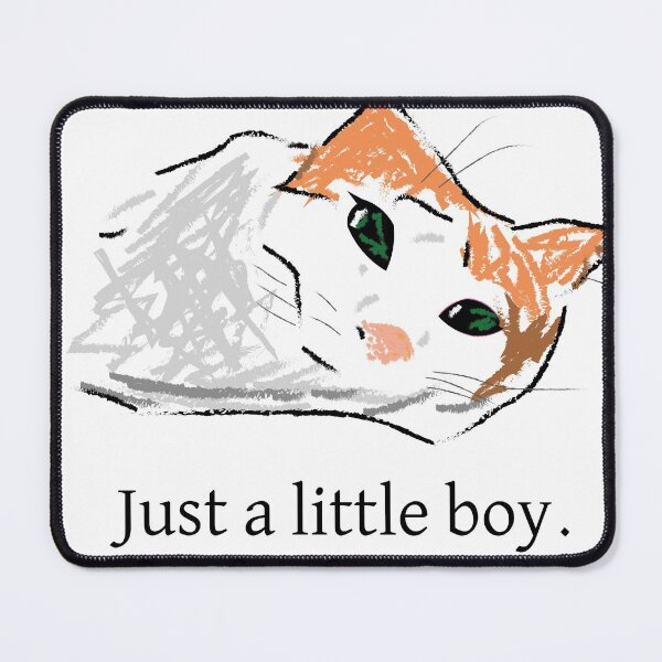 Item preview, Just A Little Boy Cat designed and sold by ProfessorPoodle.