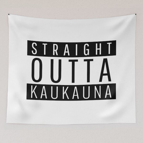 Item preview, Straight Outta Kaukauna Wisconsin designed and sold by Teelogic.