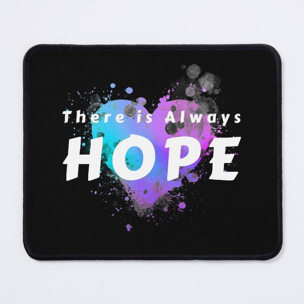 Item preview, There is Always HOPE designed and sold by Rusty-Gate98.