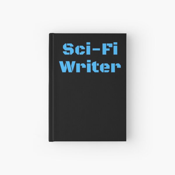 Item preview, Sci-Fi Writer designed and sold by TheKnightWriter.