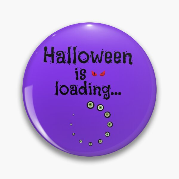 Item preview, Halloween Is Loading - Cute Halloween designed and sold by Vero De.