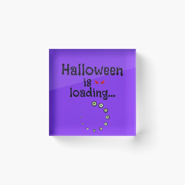 Item preview, Halloween Is Loading - Cute Halloween designed and sold by Vero De.