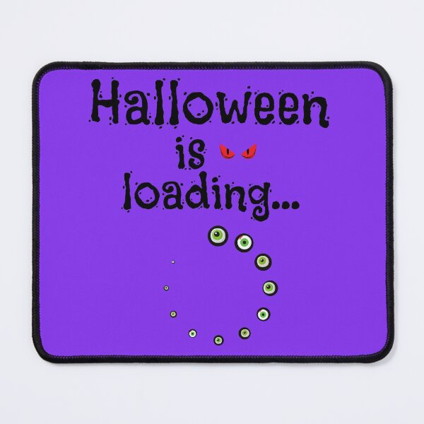 Item preview, Halloween Is Loading - Cute Halloween designed and sold by Vero De.