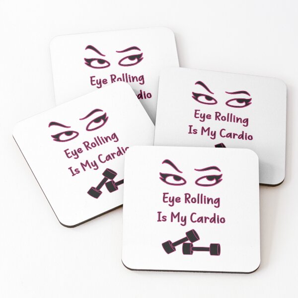 Item preview, Eye Rolling Is My Cardio designed and sold by Wheeler-Styl3.