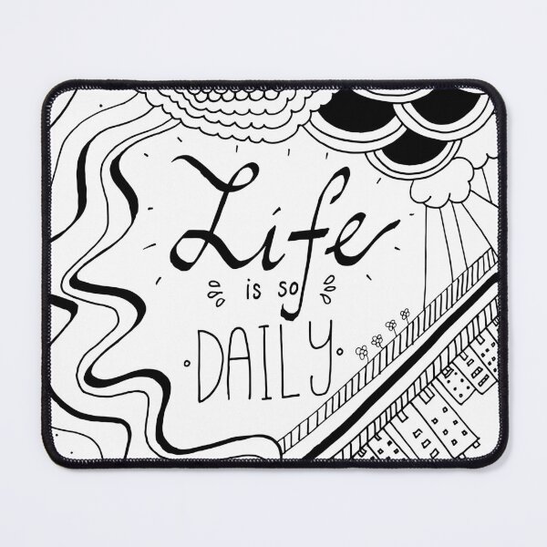 Item preview, Life Is So Daily Black Outline designed and sold by lineartdesigns.