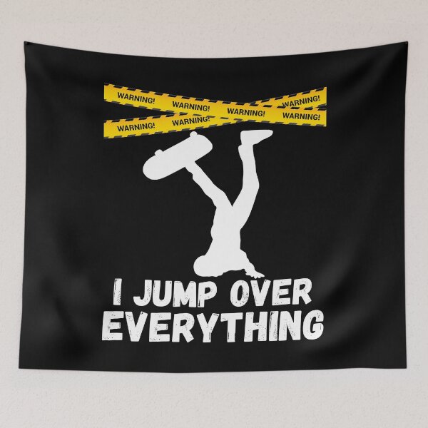 Item preview, I Jump Over Everything - Funny Skateboard Skate Gift graphic designed and sold by theodoros20.