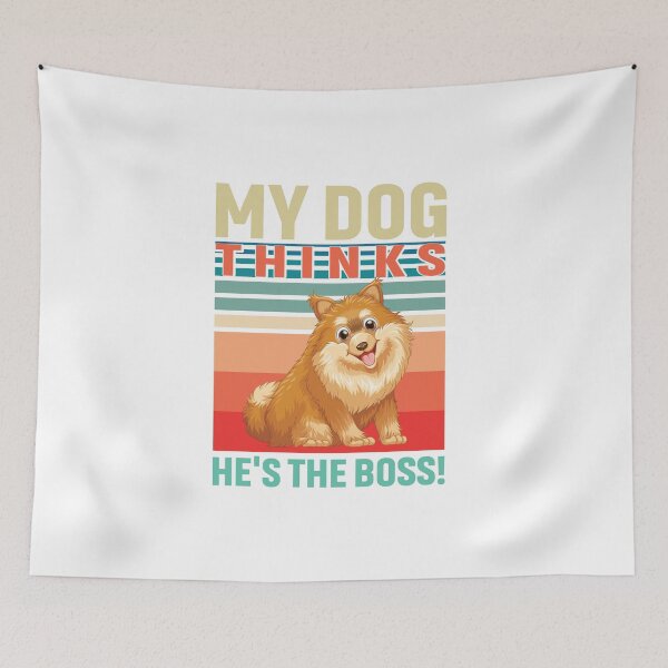 Item preview, My dog thinks he is the boss designed and sold by animalbunch7.