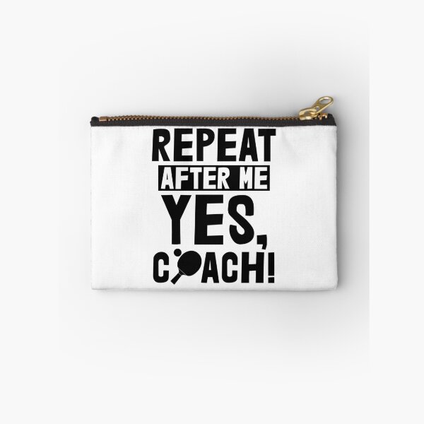 Item preview, Repeat After Me Yes Coach Table Tennis designed and sold by Bendthetrend.