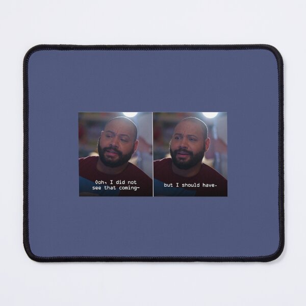 Item preview, Superstore - Garrett I did not see that coming, but I should have   designed and sold by DonYourFit.