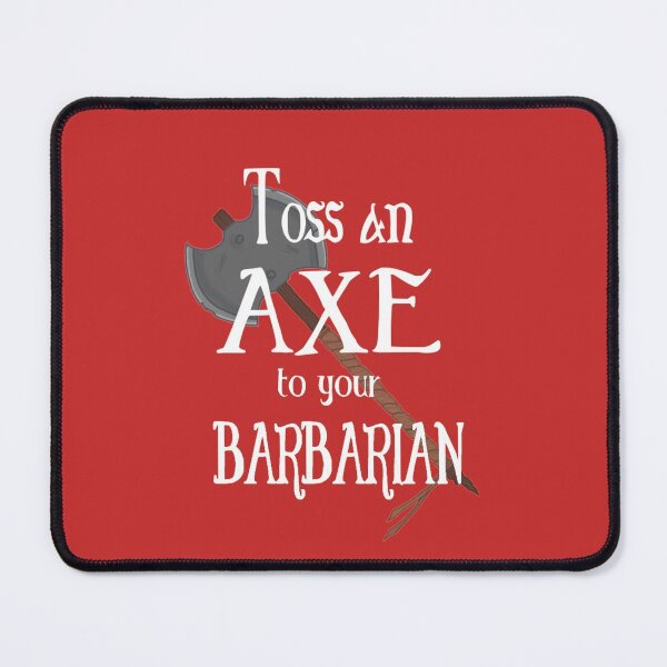 Item preview, Toss an Axe to your Barbarian designed and sold by malyix0013.