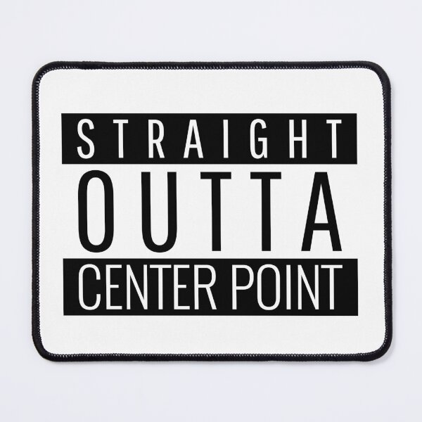 Item preview, Straight Outta Center Point Alabama  designed and sold by Teelogic.