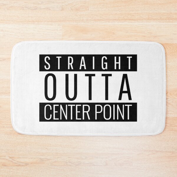 Item preview, Straight Outta Center Point Alabama  designed and sold by Teelogic.