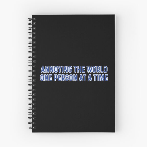 Item preview, Annoying the world one person at a time designed and sold by MichaelPrado.
