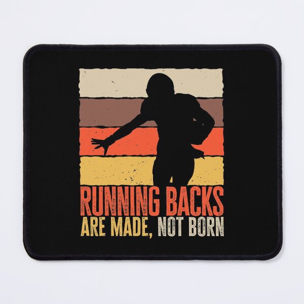 Item preview, Running Backs Are Made, Not Born. Funny Football Player, Gift for Football Lover designed and sold by AS-Shirts.