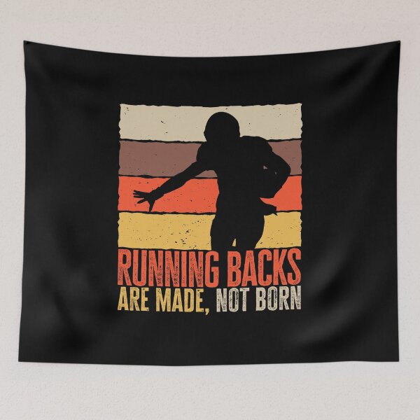 Item preview, Running Backs Are Made, Not Born. Funny Football Player, Gift for Football Lover designed and sold by AS-Shirts.