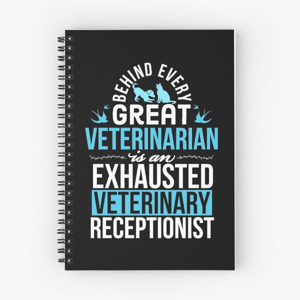 Item preview, Behind Every Great Veterinarian Is An Exhausted Veterinary Receptionist designed and sold by AwesomeWorld1.