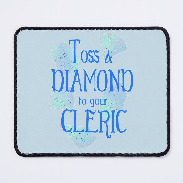 Item preview, Toss a Diamond to your Cleric designed and sold by malyix0013.