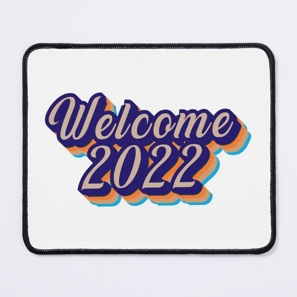 Item preview, Welcome 2022 designed and sold by the Zarock Shop.