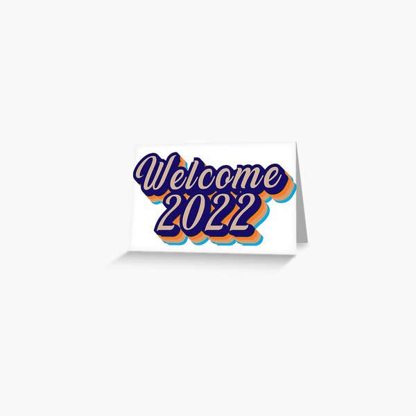 Item preview, Welcome 2022 designed and sold by the Zarock Shop.
