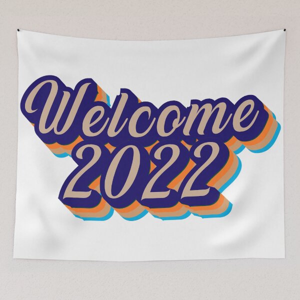 Item preview, Welcome 2022 designed and sold by the Zarock Shop.