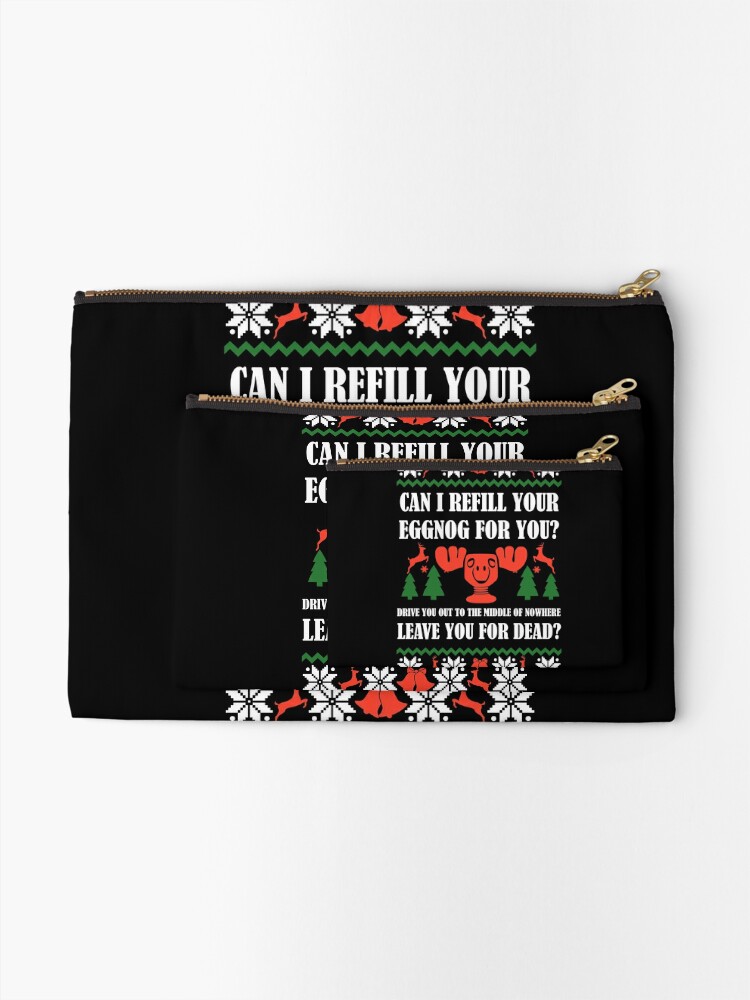 Disover Can i refill your eggnog for your National Lampoons Christmas Vacation Makeup Bag