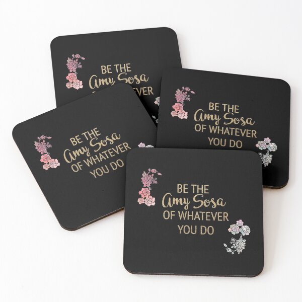 Item preview, Be the Amy Sosa of Whatever You Do   designed and sold by DonYourFit.