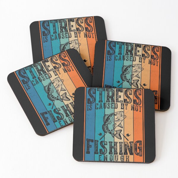 Item preview, Stress Is Caused By Not Fishing Enough designed and sold by malako9215.