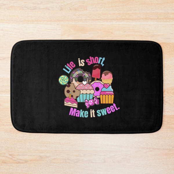 Item preview, Life Is Short, Make It Sweet, designed and sold by ShopTr3ndy.