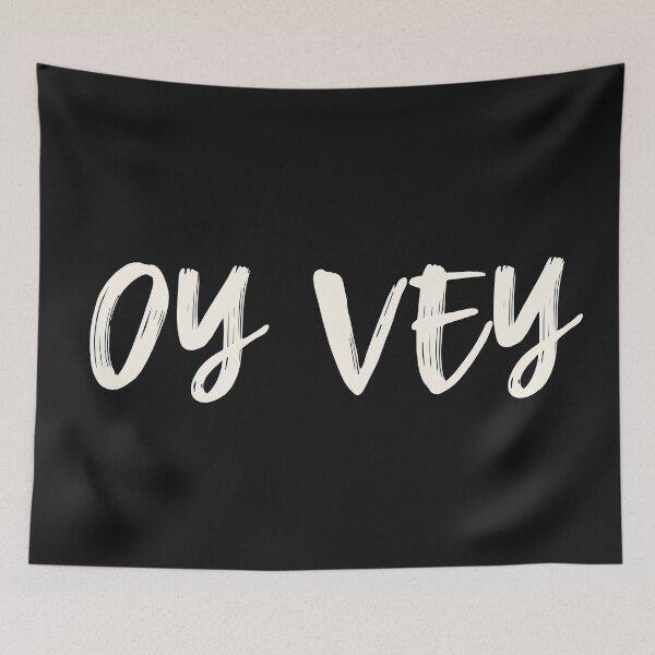 Item preview, Oy Vey designed and sold by JuneJournal.